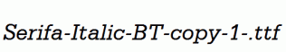 Serifa-Italic-BT-copy-1-.ttf