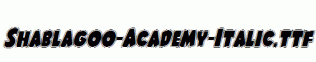 Shablagoo-Academy-Italic.ttf