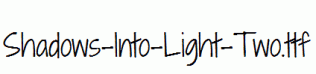 Shadows-Into-Light-Two.ttf