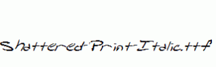 Shattered-Print-Italic.ttf