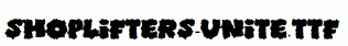 Shoplifters-unite.ttf
