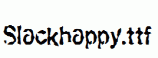 Slackhappy.ttf