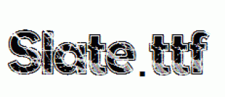 Slate.ttf