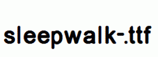 Sleepwalk-.ttf
