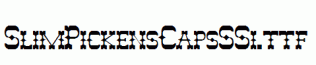 SlimPickensCapsSSi.ttf