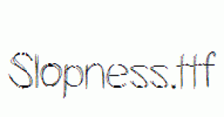 Slopness.ttf