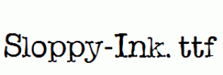 Sloppy-Ink.ttf