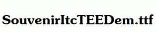 SouvenirItcTEEDem.ttf