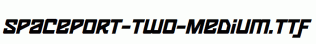 Spaceport-two-Medium.ttf
