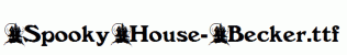 SpookyHouse-Becker.ttf
