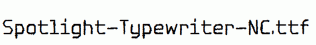 Spotlight-Typewriter-NC.ttf