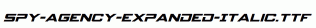 Spy-Agency-Expanded-Italic.ttf
