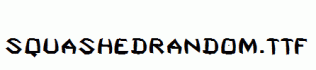 SquashedRandom.ttf