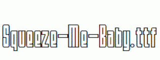 Squeeze-Me-Baby.ttf