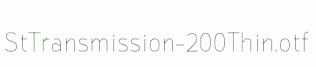 StTransmission-200Thin.otf