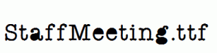 StaffMeeting.ttf