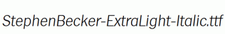 StephenBecker-ExtraLight-Italic.ttf