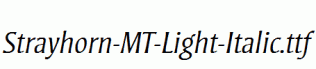Strayhorn-MT-Light-Italic.ttf