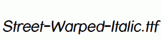 Street-Warped-Italic.ttf
