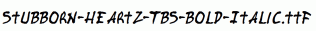 Stubborn-Heartz-TBS-Bold-Italic.ttf