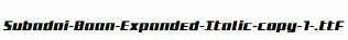 Subadai-Baan-Expanded-Italic-copy-1-.ttf