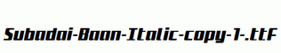 Subadai-Baan-Italic-copy-1-.ttf