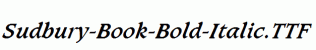 Sudbury-Book-Bold-Italic.ttf
