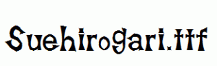 Suehirogari.ttf