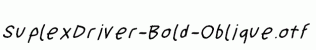SuplexDriver-Bold-Oblique.otf