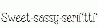 Sweet-sassy-serif.ttf