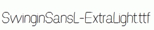 SwinginSansL-ExtraLight.ttf