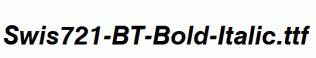 Swis721-BT-Bold-Italic.ttf