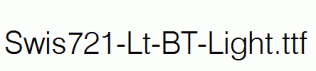 Swis721-Lt-BT-Light.ttf