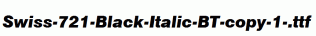 Swiss-721-Black-Italic-BT-copy-1-.ttf