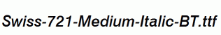 Swiss-721-Medium-Italic-BT.ttf