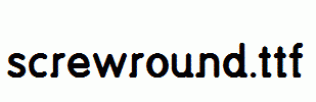 screwround.ttf