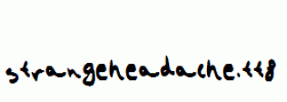 strangeheadache.ttf