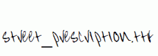 street_prescription.ttf