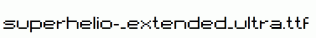 superhelio-_extended_ultra.ttf