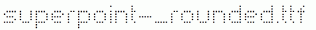 superpoint-_rounded.ttf