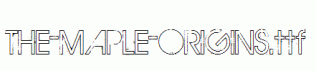 THE-MAPLE-ORIGINS.ttf
