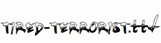 TIRED-TERRORIST.ttf