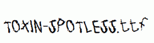 TOXIN-SPOTLESS.ttf