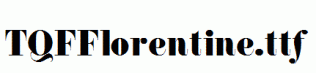 TQF_Florentine.ttf