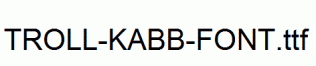 TROLL-KABB-FONT.ttf