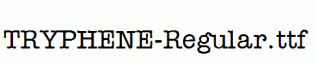 TRYPHENE-Regular.ttf