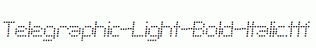 Telegraphic-Light-Bold-Italic.ttf