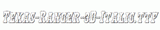Texas-Ranger-3D-Italic.ttf