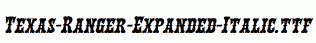 Texas-Ranger-Expanded-Italic.ttf