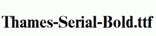 Thames-Serial-Bold.ttf